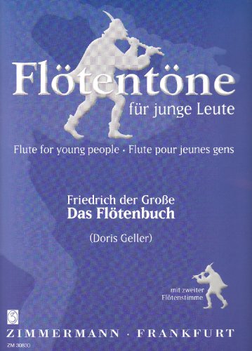 Das Flötenbuch (Auswahl): mit unterlegter 2. Stimme. 1-2 Flöten. (Flötentöne) von Zimmermann Musikverlag KG